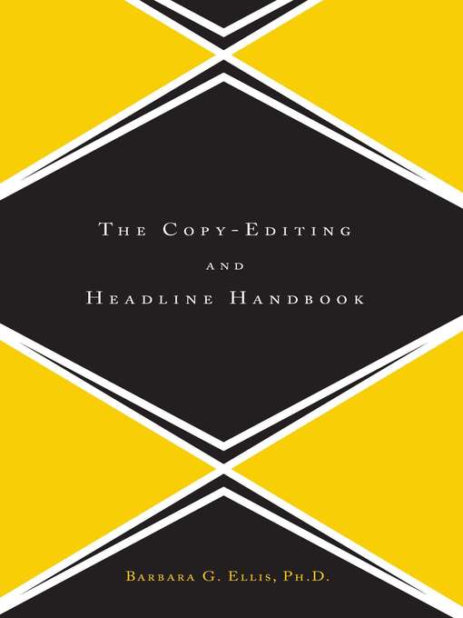 Title details for The Copy Editing and Headline Handbook by Barbara Ellis - Available